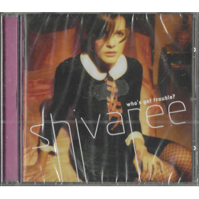 Shivaree CD Who's Got Trouble / V2 – VVR1031772 Sigillato