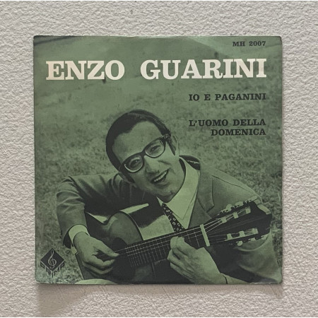 Enzo Guarini Vinile 7" 45 giri Io E Paganini / L'uomo Della Domenica Nuovo