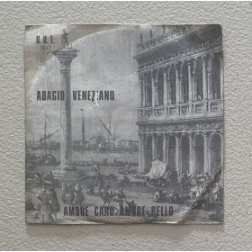 Tony Arden, Luciano Vinile 7" 45 giri Amore Caro Amore Bello / Adagio Veneziano Nuovo