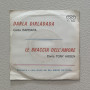 Tony Arden, Barbara Vinile 7" 45 giri Darla Dirladada / Le Braccia Dell'Amore Nuovo
