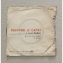 Peppino Di Capri Vinile 7" 45 giri È Un'Ora Che Ti aspetto / Ti Pentirai Nuovo