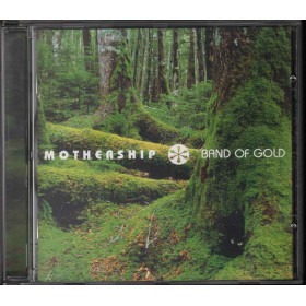 Mothership CD Band of Gold Nuovo 5099750195925