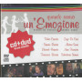 Various CD / DVD Quando Arriva Un'Emozione / Edel –0207462RAT Sigillato
