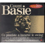 Count Basie CD Digipack Ce Pianiste A IncarnÃ© Le Swing Nuovo Sig. 0706301541029