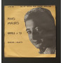 Pino Mauro Vinile 7" 45 giri Napule È Tu / Guaglione E Malavita Nuovo