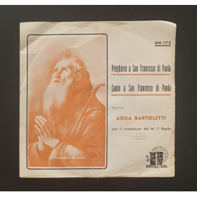 Complesso Basile, Adua Bartoletti Vinile 7" 45 giri Preghiera A San Francesco Di Paola Nuovo