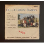 Coro Gran Sasso Vinile 7" 45 giri Vola Vola Vola / J'Abbruzzo Nuovo