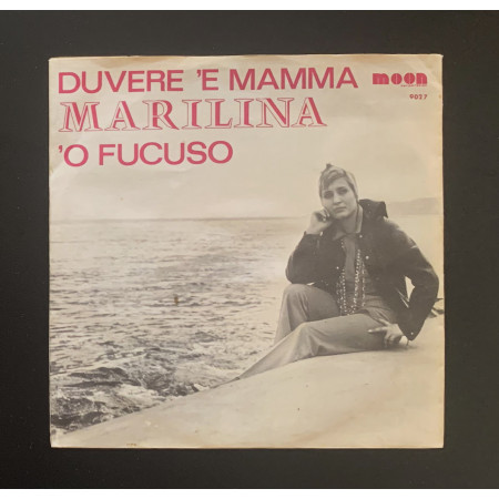 Marilina Vinile 7" 45 giri Duvere 'E Mamma / 'O Fucuso / 9027 Nuovo