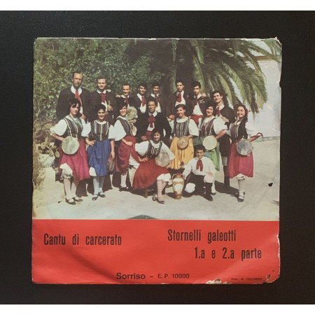 Privitera E Il Suo Complesso Vinile 7" 45 giri Cantu Di Carceratu / Stornelli Galeotti / Nuovo