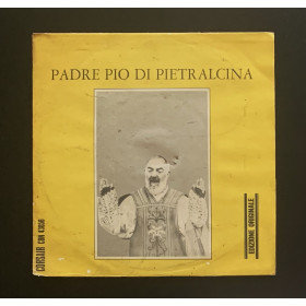 Fred Borzacchini E Il Suo Complesso Vinile 7" 45 giri Padre Pio Di Pietralcina / Nuovo