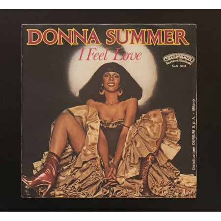Donna Summer Vinile 7" 45 giri I Feel Love / Can't We Just Sit Down / CA501 Nuovo