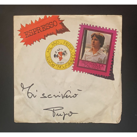 Pupo Vinile 7" 45 giri Ti Scriverò / La Compagnia / Baby Records – BR0012 Nuovo