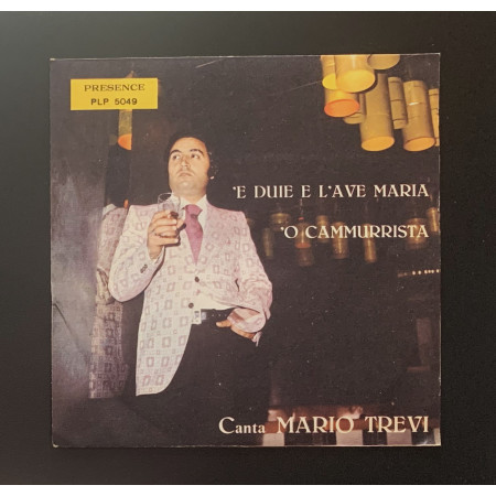 Mario Trevi Vinile 7" 45 giri 'E Duie E L'Ave Maria / 'O Cammurrista Nuovo