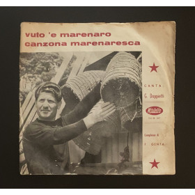 G. Doppietti Vinile 7" 45 giri Vuto 'E Marenaro / Canzone Marenaresca Nuovo