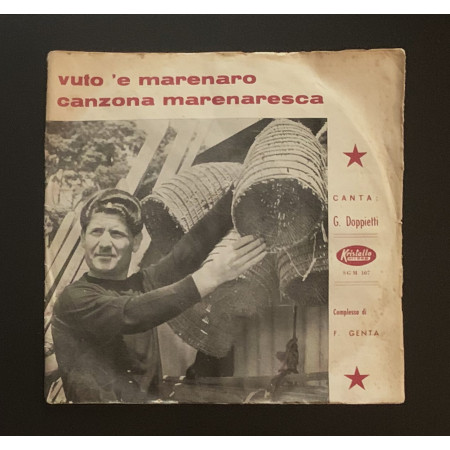 G. Doppietti Vinile 7" 45 giri Vuto 'E Marenaro / Canzone Marenaresca Nuovo