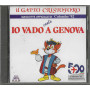 Il Gatto Cristoforo CD Io Vado A Genova / Dig it international – DCD10044 Sigillato