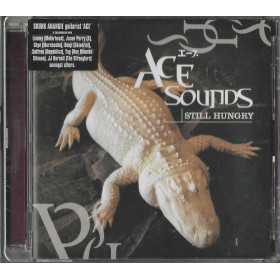 Ace Sounds CD Still Hungry / Ace Sounds – SASCD001 Sigillato