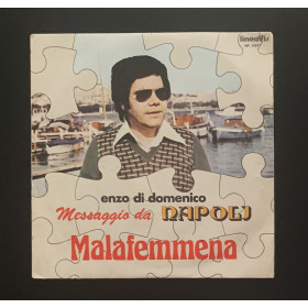 Enzo Di Domenico Vinile 7" 45 giri Malafemmena / Scalinatella Nuovo