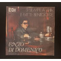 Enzo Di Domenico Vinile 7" 45 giri Si Sempre A Mia / E Fatte Benedicere Nuovo