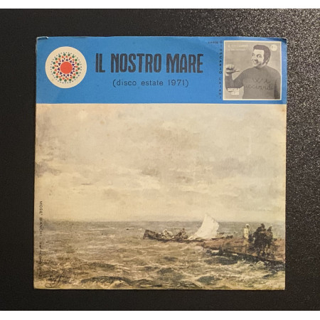 Giancarlo Cajani Vinile 7" 45 giri Il Nostro Mare / Un Colpo Di Sole Nuovo