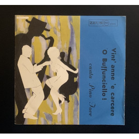 Pino Iove Vinile 7" 45 giri Vint'Anne 'E Carcere / 'O Buffunciello Nuovo