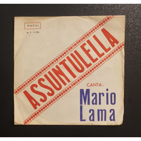 Mario Lama Vinile 7" 45 giri Assuntulella / Serenata Preputente Nuovo