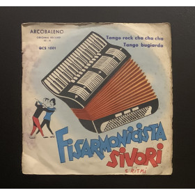 Sivori Vinile 7" 45 giri Tango Bugiardo / Tango Rock Cha Cha Cha Nuovo