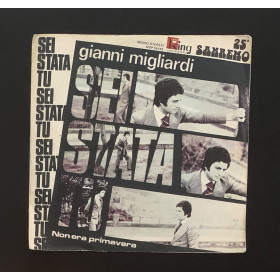 Gianni Migliardi Vinile 7" 45 giri Sei Stata Tu / Non Era Primavera Nuovo