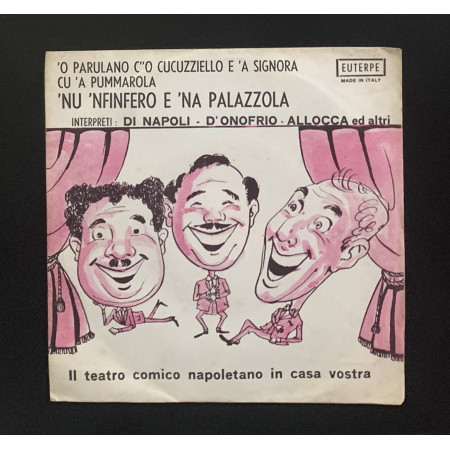 Di Napoli, Allocca, D'Onofrio Vinile 7" 45 giri 'O Parulano / 'Nu 'Nfinfero Nuovo