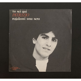 Patrizio Vinile 7" 45 giri Tu Sei Qui / Regalami Una Sera / EB001 Nuovo