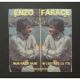 Enzo Farace Vinile 7" 45 giri Nuuie Pazze Nuie / W L'Estate Cu Tte Nuovo