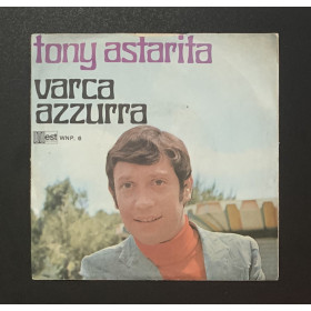 Tony Astarita Vinile 7" 45 giri 'O Bar Dell'Università / Varca Azzurra Nuovo