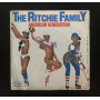 The Ritchie Family Vinile 7" 45 giri American Generation / Music Man Nuovo