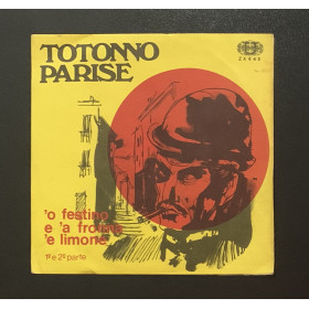 Totonno Parisi Vinile 7" 45 giri 'O Festino E 'A Fronna 'E Limone Pt. 1 & 2 Nuovo