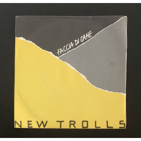 New Trolls Vinile 7" 45 giri Faccia Di Cane / Manchi Tu / SP1829 Nuovo