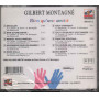 Gilbert Montagne' CD Rien Qu'une Amitie' Nuovo Sigillato 0731459015726