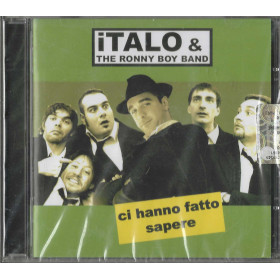 Italo & Ronny Boy Band CD Ci Hanno Fatto Sapere / 8012622681224 Sigillato