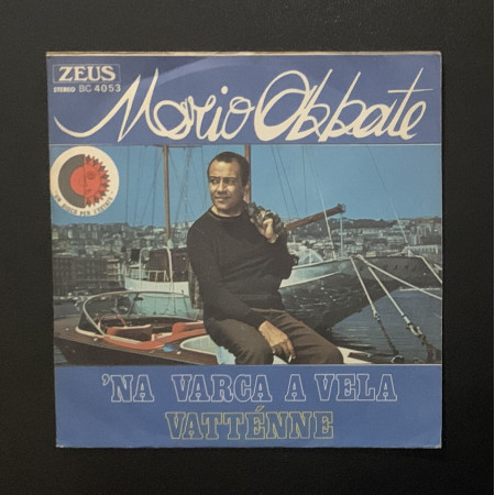 Mario Abbate Vinile 7" 45 giri 'Na Varca A Vela / Vatténne / BE419 Nuovo