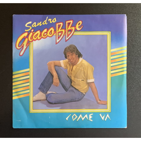 Sandro Giacobbe Vinile 7" 45 giri Come Va / Sospeso Nel Cielo / SP1832 Nuovo