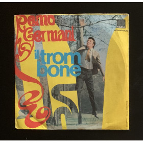 Remo Germani Vinile 7" 45 giri Il Trombone / Portafortuna Nuovo