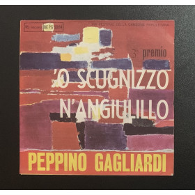 Peppino Gagliardi Vinile 7" 45 giri 'O Scugnizzo / N'Angiulillo / BEPG00114 Nuovo