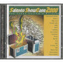 Various CD Salento Showcase 2000 / Royality Records – RTY49552 Sigillato