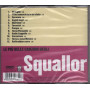 Squallor CD Le Piu' Belle Canzoni Degli Squallor Nuovo Sigillato 5050467968028