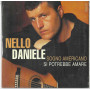 Nello Daniele CD 'S Singolo Sogno Americano / RTI MUSIC – RTI40232 Sigillato