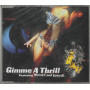 Snap CD 'S Singolo Gimme A Thrill / BMG – 74321655852 Sigillato