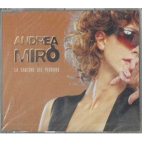 Andrea Mirò CD 'S Singolo La Canzone Del Perdono / COL6690241 Sigillato