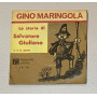 Gino Maringola Vinile 7" 45 giri La Storia Di Salvatore Giuliano Pt. 1 & 2 Nuovo