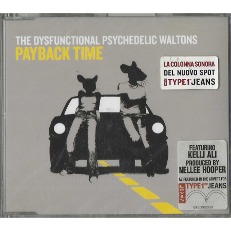 The Dysfunctional Psychedelic Waltons CD 'S Singolo Payback Time / Sigillato