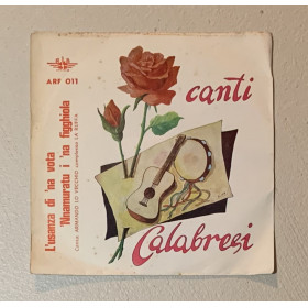 Armando Lo Vecchio Vinile 7" 45 giri L'Usanza Di 'Na Vota / 'Nnamuratu I 'Na Figghiola Nuovo