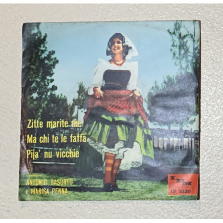 Basurto, Penna Vinile 7" 45 giri Zitte Marite Me / Ma Chi Te Le Faffa' Pija' Nu Vicchie Nuovo